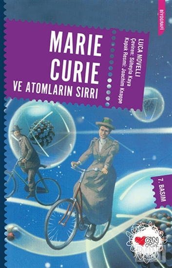 Marie Curie ve Atomların Sırrı